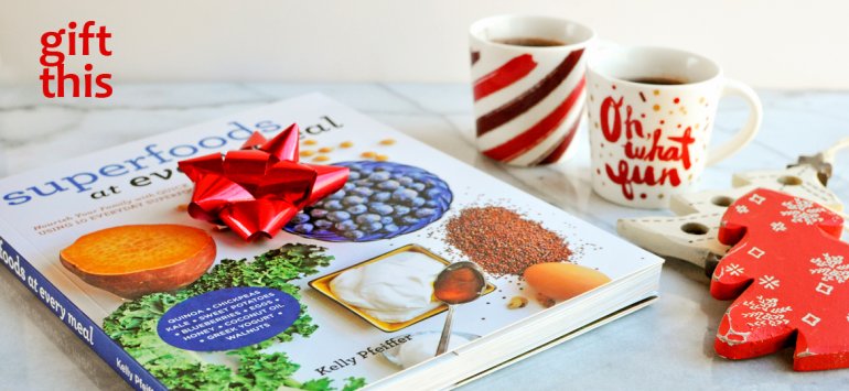 holiday gift superfoods at every meal cookbook