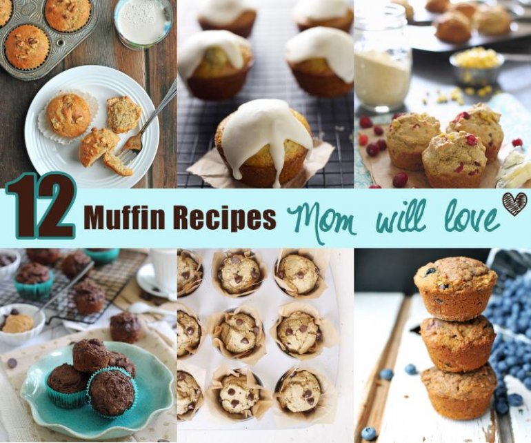 12 Muffin Recipes Mom will LOVE on Mother's Day Nosh and Nourish