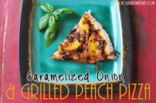 {Caramelized Onion & Grilled Peach Pizza}